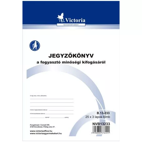 VICTORIA PAPER Nyomtatvány, jegyzőkönyv a fogyasztó minőségi kifogásáról, 25x3, A5, VICTORIA PAPER, "B.13-233", 20 tömb/csomag